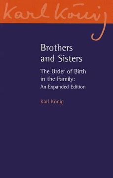 portada brothers and sisters: the order of birth in the family (en Inglés)