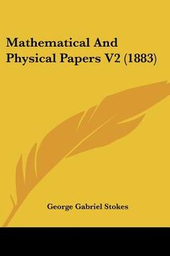 portada mathematical and physical papers v2 (1883) (en Inglés)