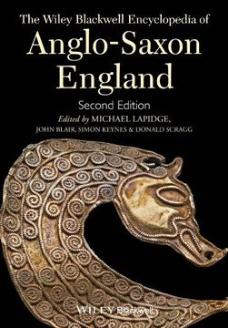 portada The Wiley Blackwell Encyclopedia of Anglo-Saxon England (in English)