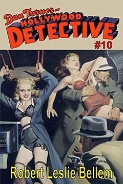 portada Dan Turner Hollywood Detective #10