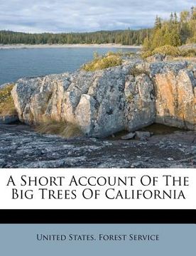 portada a short account of the big trees of california