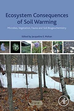 portada Ecosystem Consequences of Soil Warming: Microbes, Vegetation, Fauna and Soil Biogeochemistry (en Inglés)