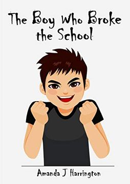 portada The boy who Broke the School 