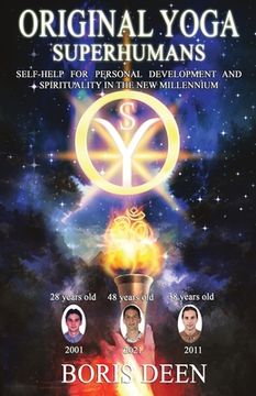 portada Original Yoga - Superhumans: Self help for Personal Development and Spirituality in the New Millennium (en Inglés)