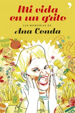 portada Mi vida en un grito (Temas de Hoy/Humor) (in Spanish)