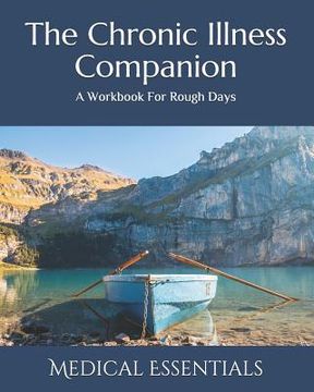 portada The Chronic Illness Companion: A Self-Care Workbook (in English)