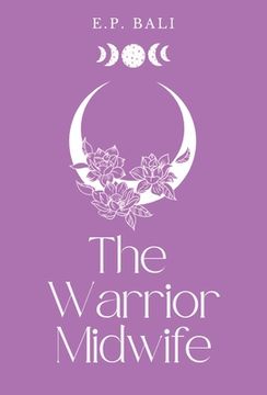 portada The Warrior Midwife (Pastel Edition) (en Inglés)