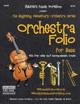 portada Orchestra Folio for Bass: A collection of elementary orchestra arrangements with free online mp3