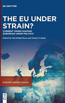 portada The eu Under Strain? Current Crises Shaping European Union Politics (en Inglés)