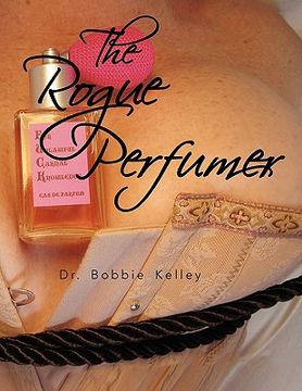 portada the rogue perfumer (in English)