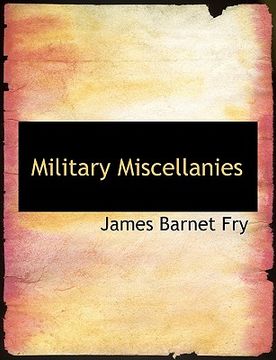 portada military miscellanies (en Inglés)