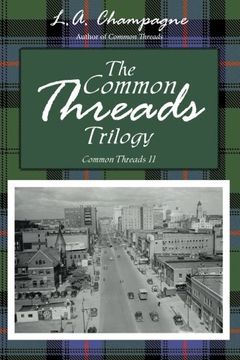portada The Common Threads Trilogy: Common Threads II