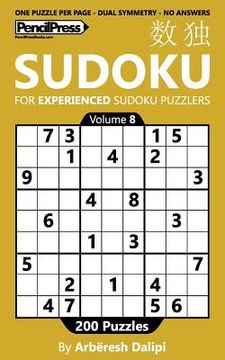 portada Sudoku Book for Experienced Puzzlers: 200 Puzzles (Volume 8) (in English)