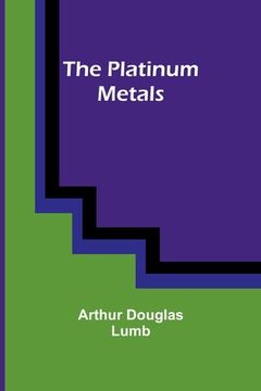portada The platinum metals (in English)
