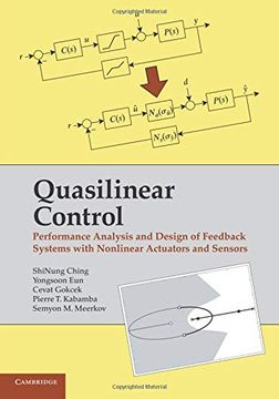 portada Quasilinear Control: Performance Analysis and Design of Feedback Systems With Nonlinear Sensors and Actuators (en Inglés)