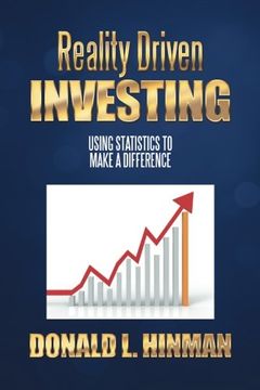 portada Reality Driven Investing: Using Statistics to Make a Difference