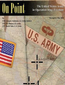 portada On Point: The United States Army in Operation IRAQI FREEDOM