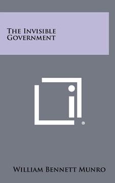 portada the invisible government (en Inglés)