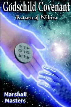 portada godschild covenant: return of nibiru (planet x - 2012) (in English)