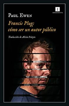 portada Francis Plug: Cómo ser un Autor Público (in Spanish)