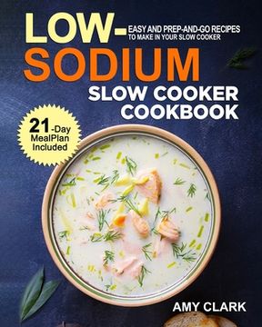 portada Low Sodium Slow Cooker Cookbook (en Inglés)