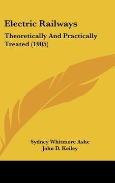 portada electric railways: theoretically and practically treated (1905) (in English)