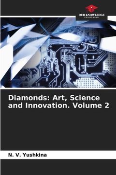 portada Diamonds: Art, Science and Innovation. Volume 2 (en Inglés)