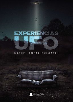 portada Experiencias ufo (in Spanish)