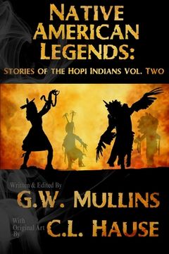 portada Native American Legends: Stories Of The Hopi Indians Vol Two (en Inglés)