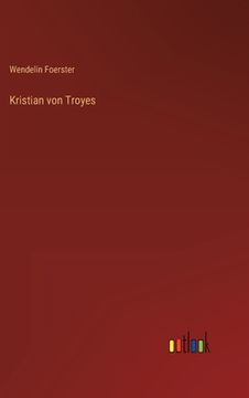 portada Kristian von Troyes (en Alemán)