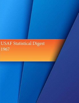 portada USAF Statistical Digest 1967 (en Inglés)
