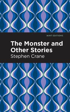 portada The Monster and Other Stories (Mint Editions) (en Inglés)