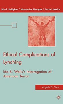 portada Ethical Complications of Lynching: Ida b. Wells’S Interrogation of American Terror (Black Religion (in English)