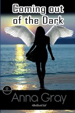 portada Coming Out Of The Dark (en Inglés)