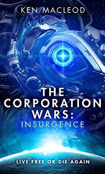 portada The Corporation Wars: Insurgence (Second Law Trilogy)