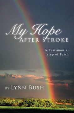 portada My Hope After Stroke: A Testimonial Step of Faith