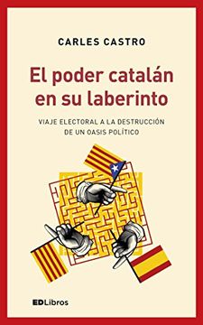 portada El Poder Catalán en su Laberinto