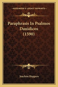 portada Paraphrasis In Psalmos Dauidicos (1590) (en Latin)