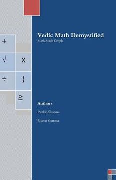 portada Vedic Math Demystified: Math Made Simple (en Inglés)