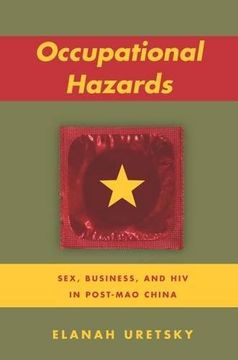 portada Occupational Hazards: Sex, Business, and hiv in Post-Mao China (en Inglés)