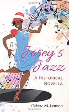 portada Josey's Jazz: A Historical Novella