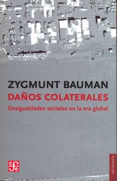 portada Daños Colaterales. Desigualdades Sociales en la era Global (in Spanish)