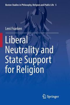 portada Liberal Neutrality and State Support for Religion (in English)