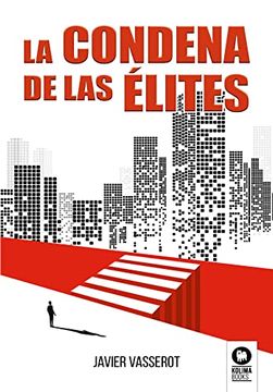 portada La Condena de las Elites (in Spanish)