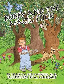 portada Bobby and the Magic Stick (in English)