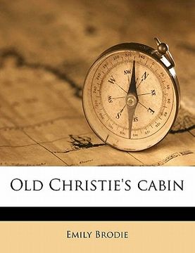 portada old christie's cabin (en Inglés)
