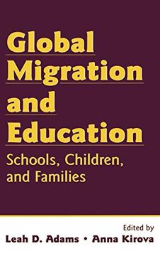 portada Global Migration and Education: Schools, Children, and Families (en Inglés)