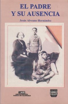 portada El padre y su ausencia (Spanish Edition)