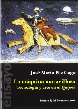 portada Maquina Maravillosa: Tecnologia y Arte en el Quijote (in Spanish)
