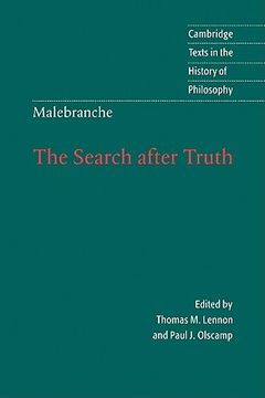 portada Malebranche: The Search After Truth: With Elucidations of the Search After Truth (Cambridge Texts in the History of Philosophy) (en Inglés)